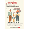 Georgian: Conversations, Vocabulary and Verbs - Paperback