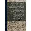 Ulfilas Veteris Et Novi Testamenti Versionis Gothicae Fragmenta Quae Supersunt Ad Fidem Codd. Castigata Latinitate Donata Adnotatione Critica Instruct - Paperback