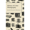 History of Color Photography - Hardcover