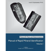 Manual of Rapid Mineral Identification - Volume I: Mineral ID Tests and Determinations - Paperback