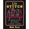 Lit Stitch: 25 Cross-Stitch Patterns for Book Lovers - Paperback