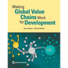 Making Global Value Chains Work for Development - Paperback