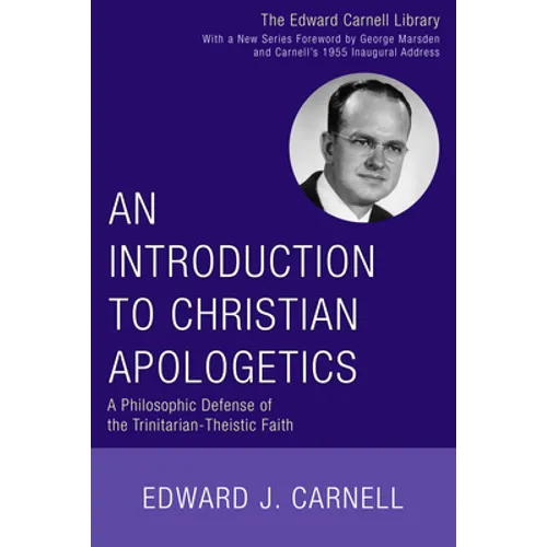 An Introduction to Christian Apologetics - Paperback
