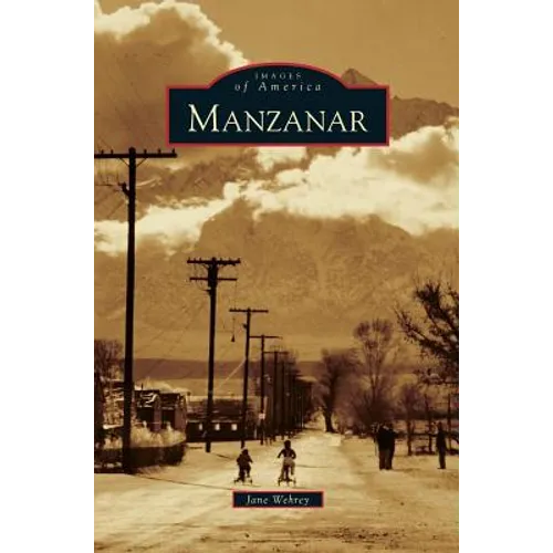 Manzanar - Hardcover