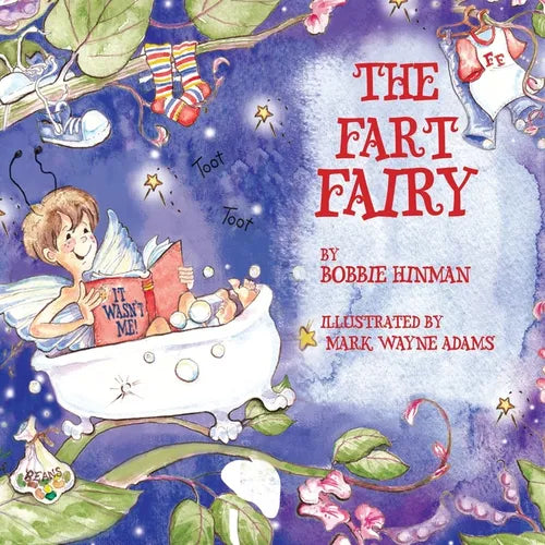 The Fart Fairy: Winner of 6 Children's Picture Book Awards: A Magical Explanation for those Embarrassing Sounds and Odors - For Kids Ages 3-8 - Paperback