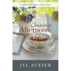 Conscious Afternoon Teas: A Girlfriend's Guide to Inner Peace - Paperback