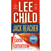 Gone Tomorrow: A Jack Reacher Novel - Mass Market Paperbound