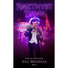 Amethyst Dawn - Paperback