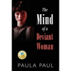 The Mind of a Deviant Woman - Paperback