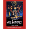 The Classic John Barrymore Swashbucklers of the 1920s: Old Hollywood in Color 5 - Paperback
