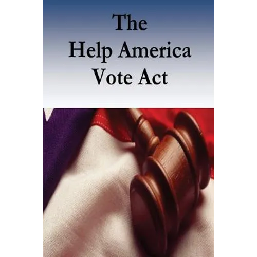 The Help America Vote Act - Paperback