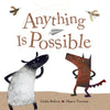 Anything Is Possible - Hardcover