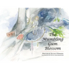 The Mumbling Gum Blossom - Paperback