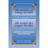 Die Leiden Des Jungen Werther/The Sorrows Of Young Werther - Paperback