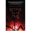 Deeper Than Hell - Paperback