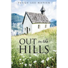 Out on the Hills - Paperback
