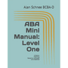ABA Mini Manual: Level One: Imitation, Matching, Receptive Language, Joint Attention - Paperback