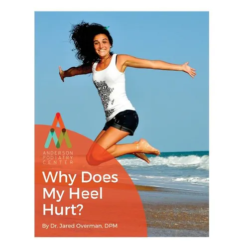 Heel Pain: Why Does My Heel Hurt?: An Anderson Podiatry Center Book - Paperback