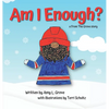 Am I Enough? a From The Grove story - Hardcover