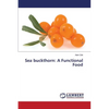 Sea Buckthorn: A Functional Food - Paperback