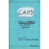 Caos. El Manual de Accidentes Y Errores / Mess: The Manual of Accidents and Mistakes - Paperback
