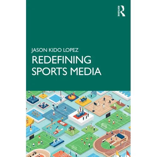 Redefining Sports Media - Paperback