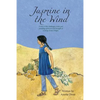 Jasmine in the Wind - Paperback