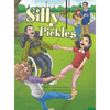 Silly Pickles - Hardcover
