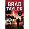 Exit Fee: A Pike Logan Novella - Mass Market Paperbound