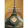 The Freemasons in the Viking Age - Paperback