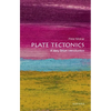 Plate Tectonics: A Very Short Introduction - Paperback