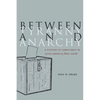 Between Tyranny and Anarchy: A History of Democracy in Latin America, 1800-2006 - Paperback