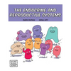 The Endocrine and Reproductive Systems - Hardcover