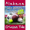 Daily Devotions for Die-Hard Kids Alabama Crimson Tide - Paperback