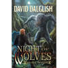 Night of Wolves: The Paladins #1 - Paperback