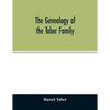 The genealogy of the Taber family - Paperback