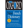 The Oxford New French Dictionary: Third Edition - Mass Market Paperbound