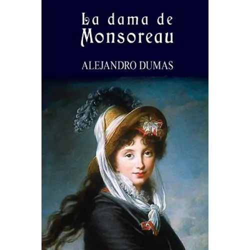 La dama de Monsoreau - Paperback