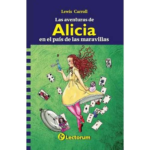 Las aventuras de Alicia: en el país de las maravillas - Paperback