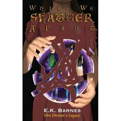 While We Shatter Apart - Paperback
