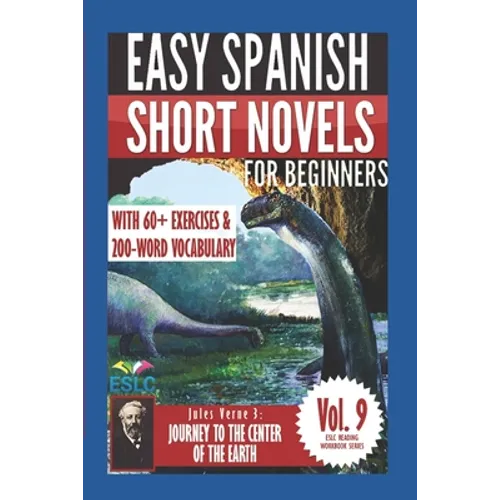 Jules Verne 3: Easy Spanish Short Novels for Beginners: Journey to the Center of the Earth - Paperback