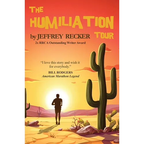 The Humiliation Tour - Paperback