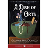 A Dish of Orts Annotated Edition - Paperback