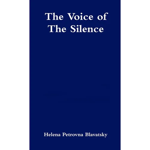 The Voice of the Silence - Paperback