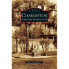 Charleston: A Historic Walking Tour - Hardcover
