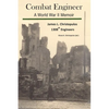 Combat Engineer: A World War II Memoir - Paperback