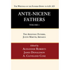 Ante-Nicene Fathers: Translations of the Writings of the Fathers Down to A.D. 325, Volume 1 - Paperback