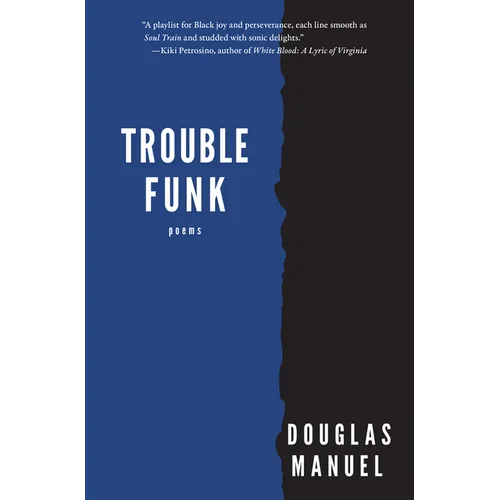 Trouble Funk - Hardcover