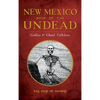 New Mexico Book of the Undead: Goblin & Ghoul Folklore - Hardcover