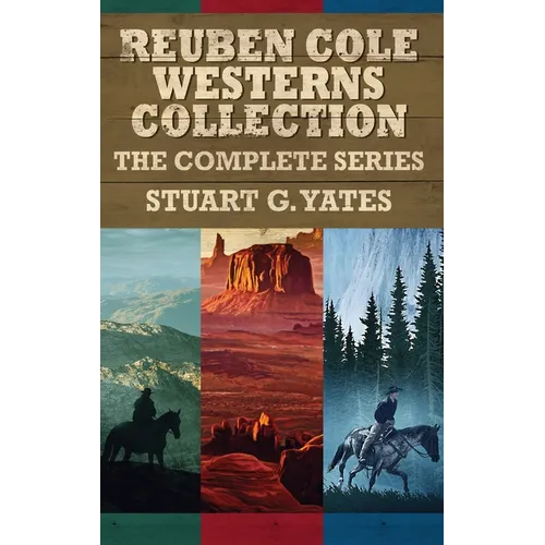 Reuben Cole Westerns Collection: The Complete Series - Hardcover